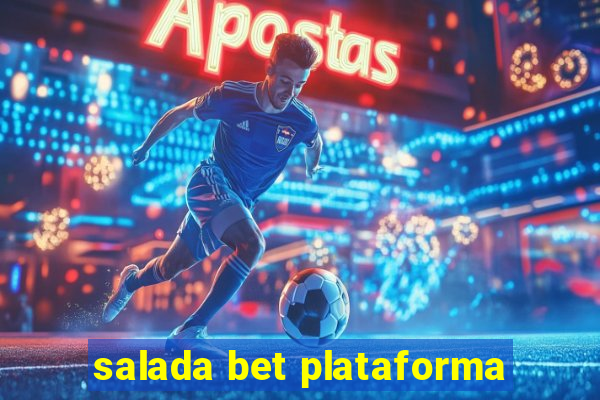 salada bet plataforma